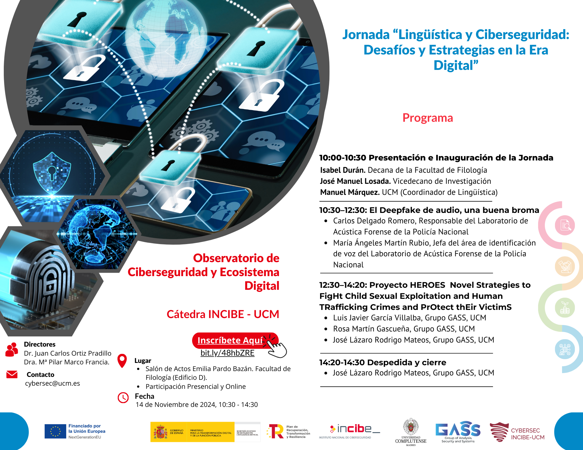 Jornada de lingüística y ciberseguridad que tendrá lugar el 14 de noviembre en la Facultad de Filología (edificio D)  Salón de Actosde 10-14:30